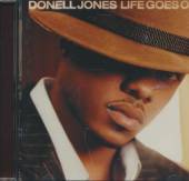 DONELL JONES  - CD LIFE GOES ON