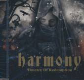 HARMONY  - CD THEATRE OF REDEMPTION