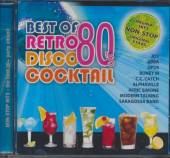  RETRO DISCO KOKTEL BEST OF - supershop.sk