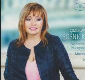 SOSNICKA ZDZISLAWA  - 2xCD ZASPIEWANE NIEWYDANE & MUSICALS