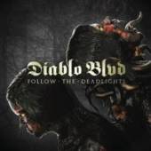 DIABLO BLVD  - VINYL FOLLOW THE DEADLIGHTS LTD. [VINYL]