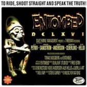ENTOMBED  - CD+DVD TO RIDE, SHOO..