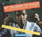 VARIOUS  - CD 90 DEGREES OF SHADE