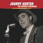 HORTON JOHNNY  - 11xCD SINGING FISHERMAN