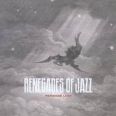 RENEGADES OF JAZZ  - CD PARADISE LOST