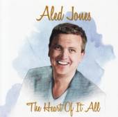 JONES ALED  - CD THE HEART OF IT ALL