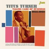 TURNER TITUS  - 2xCD TAKING CARE OF BUSINESS