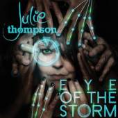 THOMPSON JULIE  - CD EYE OF THE STORM