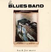 BLUES BAND  - CD BACK FOR MORE [DIGI]