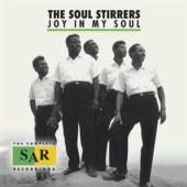 SOUL STIRRERS  - 2xCD JOY IN MY SOUL:..