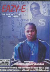 EAZY-E  - DVD THE LIFE & TIMEZ OF ERIC WRIGH