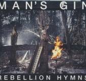 MAN'S GIN  - CD REBELLION HYMNS