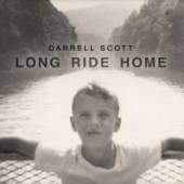 SCOTT DARRELL  - CD LONG RIDE HOME