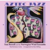 RUSSELL TOM & NORWEGIAN  - CD AZTEC JAZZ
