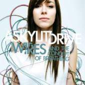 SKYLIT DRIVE  - CD WIRES AND THE CONCEPT..