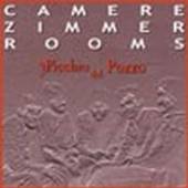 PICCHIO DAL POZZO  - CD CAMERE ZIMMER ROOMS