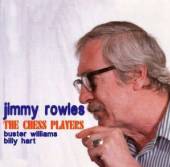 ROWLES JIMMY  - CD CHESS PLAYERS