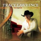 LAWRENCE TRACY  - CD THEN AND NOW: HITS COLLEC