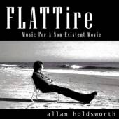 HOLDSWORTH ALLAN  - CD FLAT TIRE