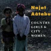 AATABU NAJAT  - CD COUNTRY GIRLS & CITY WOME