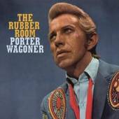 WAGONER PORTER  - CD RUBBER ROOM: HAUNTING, PO