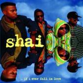 SHAI  - CD IF I EVER FALL IN LOVE