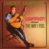 LIGHTFOOT GORDON  - CD LIGHTFOOT/WAY I FEEL