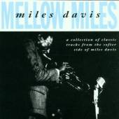 DAVIS MILES  - CD MELLOW MILES