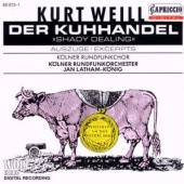 WEILL K.  - CD DER KUHHANDEL