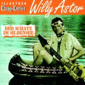 ASTOR WILLY  - CD DER SCHATZ IM SILBERSEE