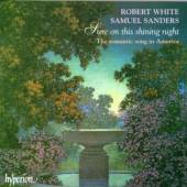 WHITE ROBERT/SANDERS SAMUEL  - CD SURE ON THIS SHINING NIGHT