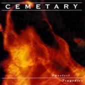 CEMETARY  - CD SWEETEST TRAGEDIES