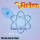 VISION  - CD TIL THE END OF TIME