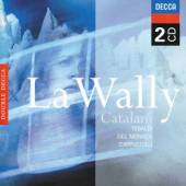 CATALANI / TEBALDI / DEL MONAC..  - CD LA WALLY