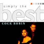 COCK ROBIN  - CD SIMPLY THE BEST