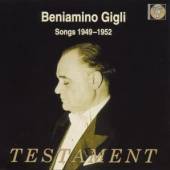 GIGLI BENIAMINO  - CD BENIAMINO GIGLI-SONGS 1949-1952