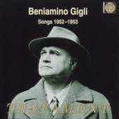 GIGLI BENIAMINO  - CD BENIAMINO GIGLI-SONGS 1952-1953