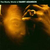 ADAMSON BARRY  - CD MURKY WORLD OF BARRY ADAM