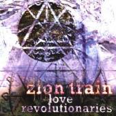 ZION TRAIN  - CD LOVE REVOLUTIONAIRES