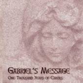 VARIOUS  - CD GABRIEL'S MESSAGE-1000 YE