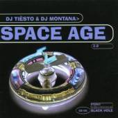 DJ TIESTO & DJ MONTANA  - CD SPACE AGE 2.0
