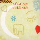 VARIOUS  - CD AFRICAN LULLABY