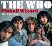 WHO  - CD PINBALL WIZARD COLLECTION