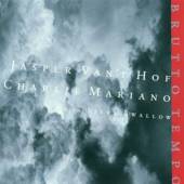 VAN'T HOF JASPER - CHARLIE MAR  - CD BRUTTO TEMPO