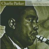 CHARLIE PARKER  - CD COMPLETE GREATEST VERVE BOP QUINTET