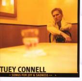 TUEY CONNELL  - CD SONGS FOR JOY AND SADN