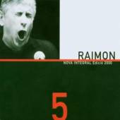 RAIMON  - CD NOVA INTEGRAL VOL 5