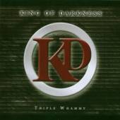 KING OF DARKNESS  - CD TRIPLE WHAMMY