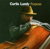 CURTIS LUNDY / BILLY HART / JO..  - CD PURPOSE