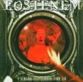 EOSTENEM  - CD I SCREAM, YOU SUFFER, ...